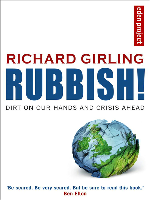 Title details for Rubbish! by Richard Girling - Available